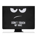 iMac 27" / iMac Pro 27" Monitor Staubschutzhülle Don't Touch My Mac