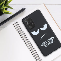 Silikon Handyhülle für Samsung Galaxy A52 / A52 5G / A52s 5G Don't Touch My Phone