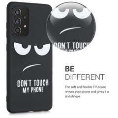 Silikon Handyhülle für Samsung Galaxy A52 / A52 5G / A52s 5G Don't Touch My Phone