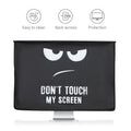 24-26" Monitor Hülle Don't Touch My Screen