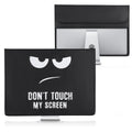 20-22" Monitor Hülle Don't Touch My Screen