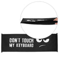 Logitech MX Keys Wireless Hülle Don't Touch My Keyboard