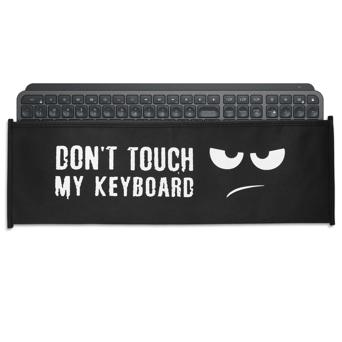 Logitech MX Keys Wireless Hülle Don't Touch My Keyboard