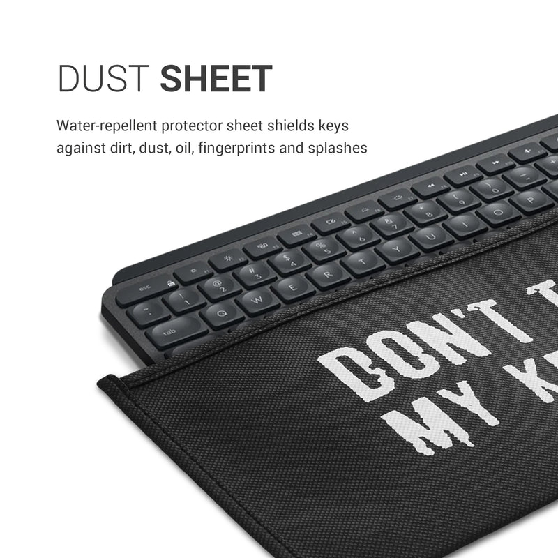 Logitech MX Keys Wireless Hülle Don't Touch My Keyboard